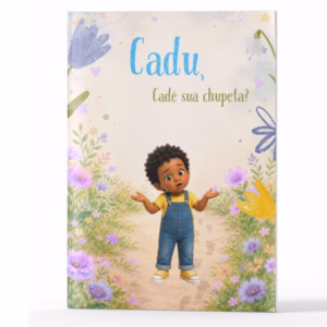 Cade a Chupeta - Cadu